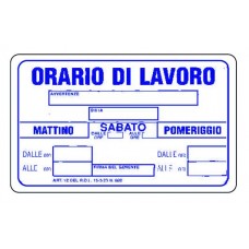 CARTELLIO SEGNALE DI PLASTICA ORARIO DI LAVORO MM.300X200