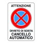 CARTELLO SEGNALE DI PLASTICA CANCELLO AUTOMATICO MM.300X200