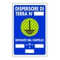 CARTELLO SEGNALE DI PLASTICA DISPERSORE DI TERRA MM.300X200